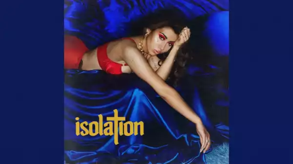 Isolation BY Kali Uchis